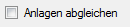 3. Anlagen abgleichen